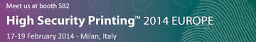 High Security Printing Conference Milan 2014 Papeteries de Vizille High Security Printing Conference Milan 2014 Papeteries de Vizille